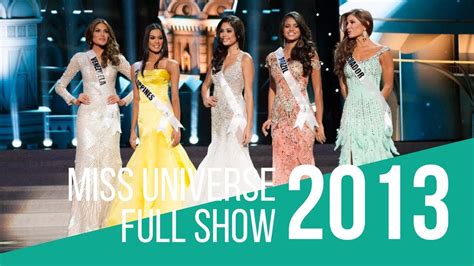 miss universe 2013 full show